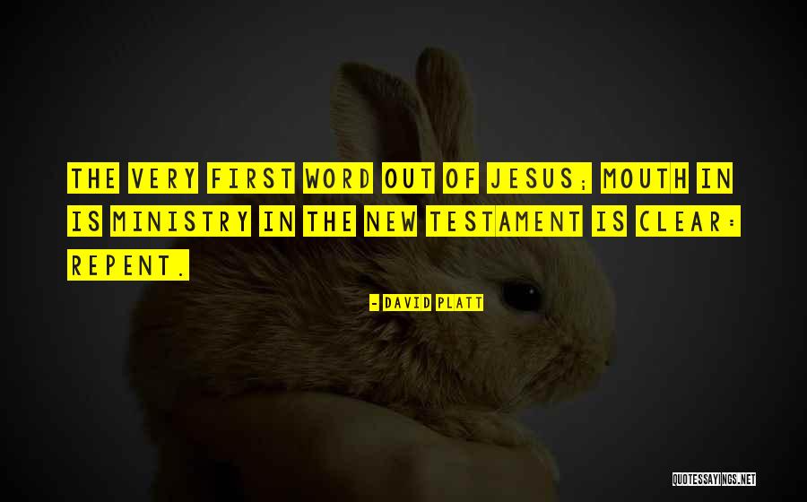 New Testament Jesus Quotes By David Platt New Testament Jesus Quotes By David Platt