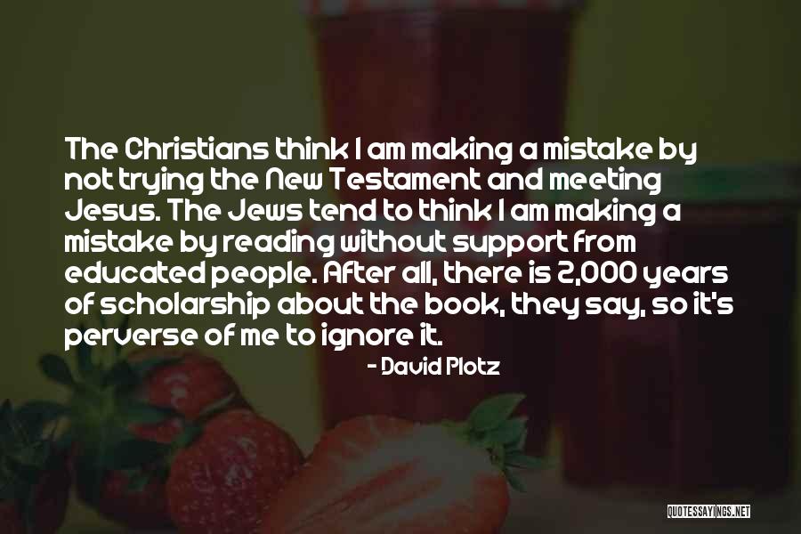 New Testament Jesus Quotes By David Plotz New Testament Jesus Quotes By David Plotz