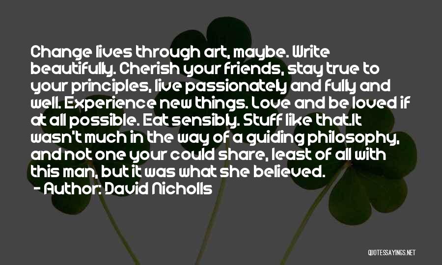 New Things And Change Quotes By David Nicholls