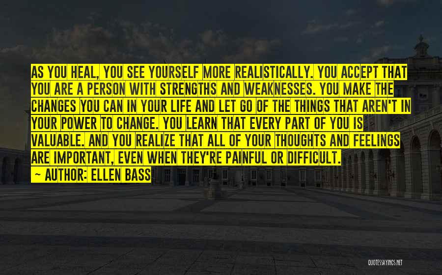New Things And Change Quotes By Ellen Bass