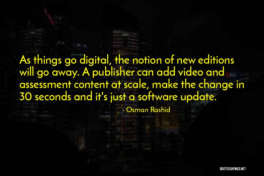 New Things And Change Quotes By Osman Rashid