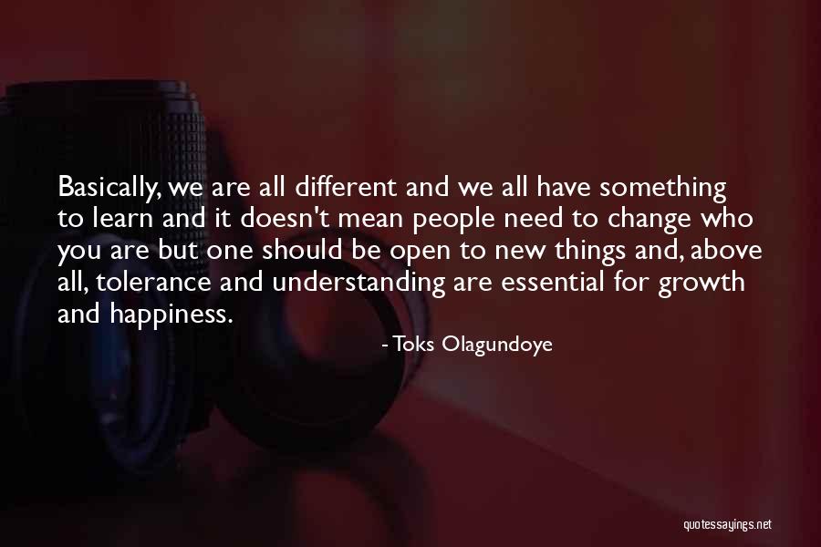 New Things And Change Quotes By Toks Olagundoye