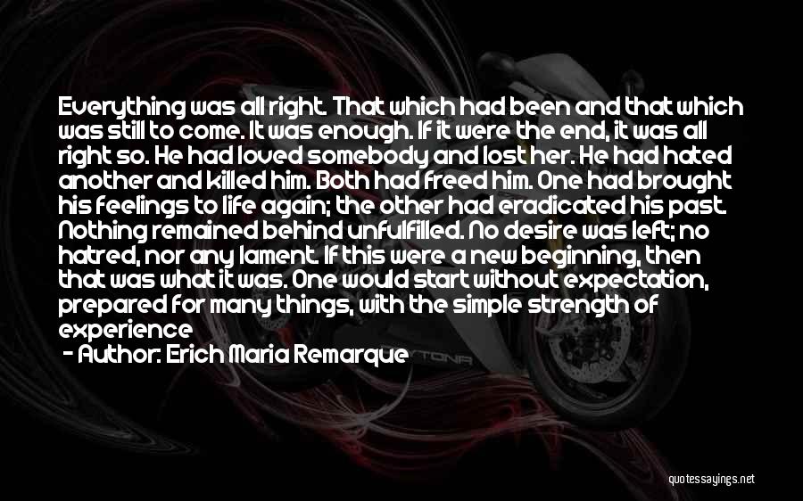 New Things To Come Quotes By Erich Maria Remarque