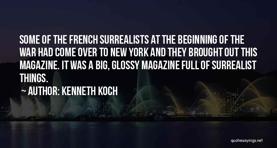 New Things To Come Quotes By Kenneth Koch