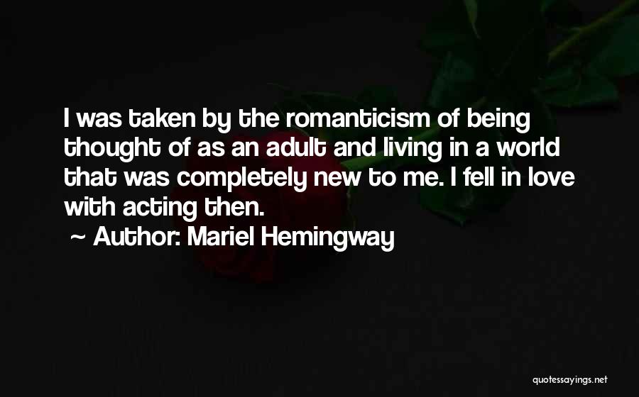New Thought Love Quotes By Mariel Hemingway