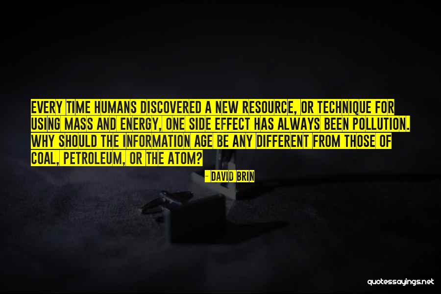 New Time Energy Quotes By David Brin New Time Energy Quotes By David Brin