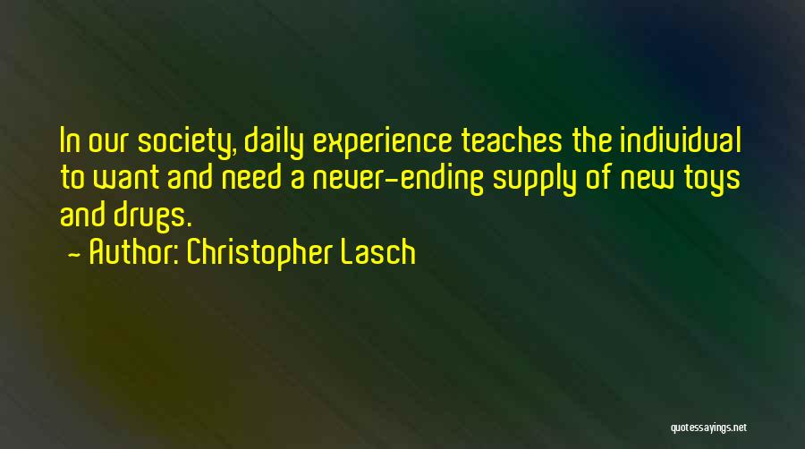 New Toys Quotes By Christopher Lasch