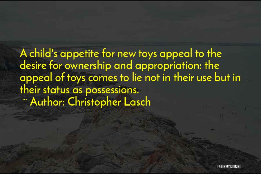 New Toys Quotes By Christopher Lasch