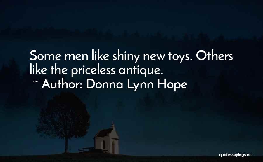 New Toys Quotes By Donna Lynn Hope