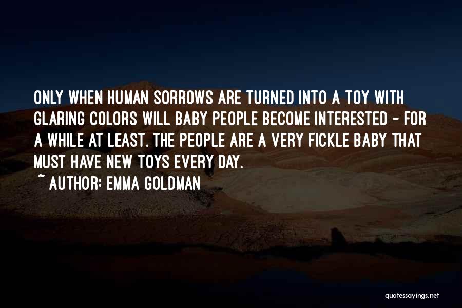 New Toys Quotes By Emma Goldman