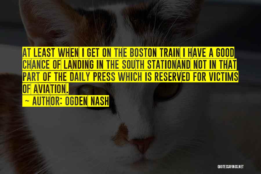 New U Station Quotes By Ogden Nash