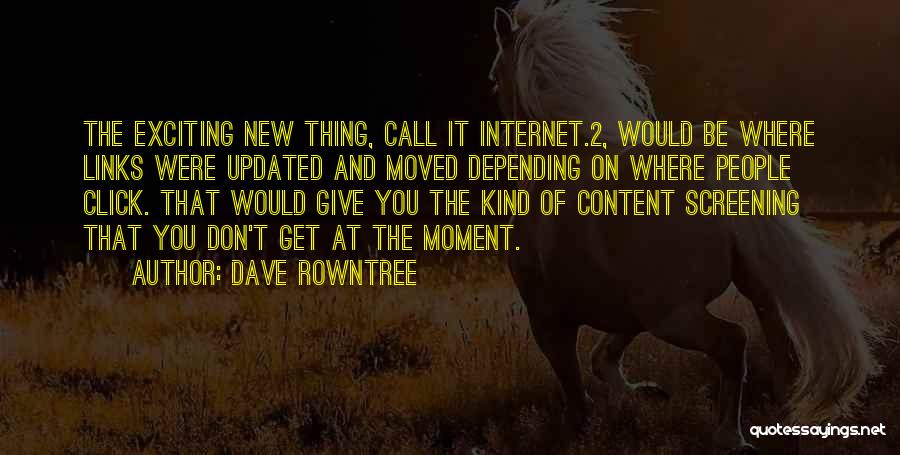 New Updated Quotes By Dave Rowntree