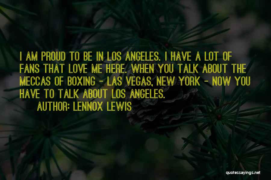 New Vegas Quotes By Lennox Lewis