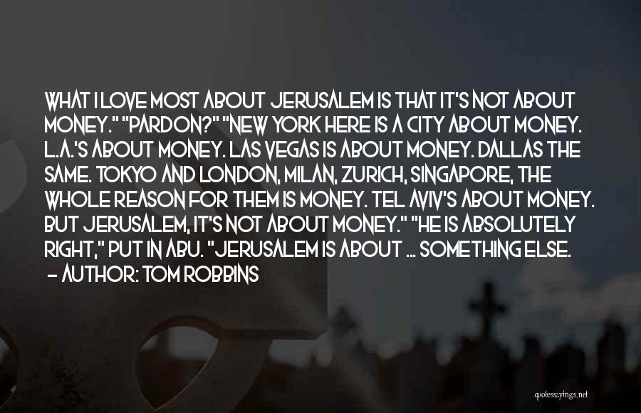 New Vegas Quotes By Tom Robbins