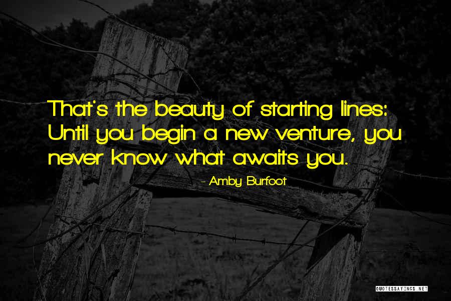 New Venture Quotes By Amby Burfoot New Venture Quotes By Amby Burfoot