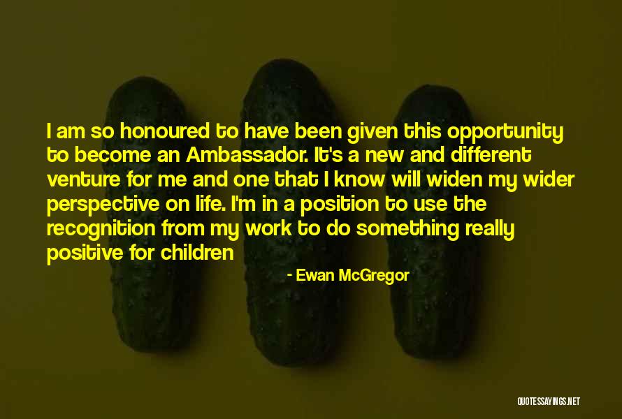 New Venture Quotes By Ewan McGregor New Venture Quotes By Ewan McGregor