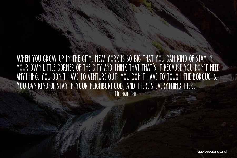 New Venture Quotes By Michael Che New Venture Quotes By Michael Che