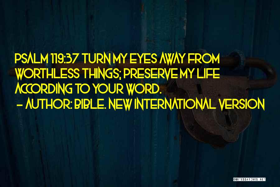 New Version Quotes By Bible. New International Version