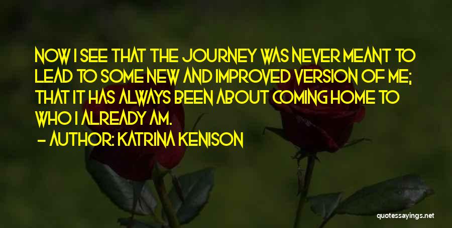 New Version Quotes By Katrina Kenison