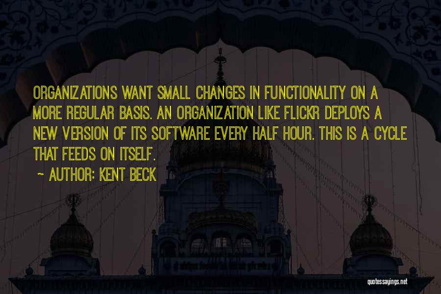 New Version Quotes By Kent Beck