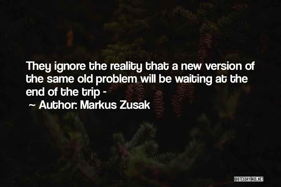 New Version Quotes By Markus Zusak