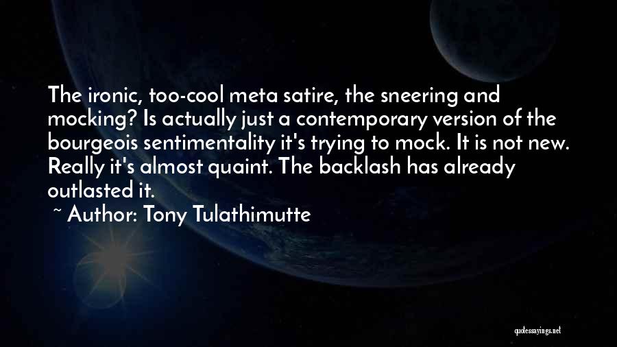 New Version Quotes By Tony Tulathimutte