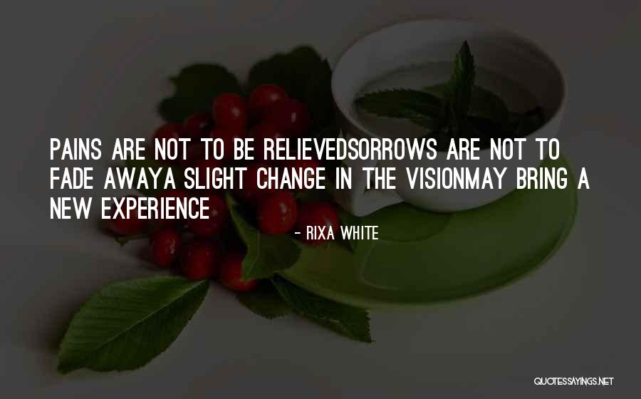 New Vision Quotes By Rixa White New Vision Quotes By Rixa White