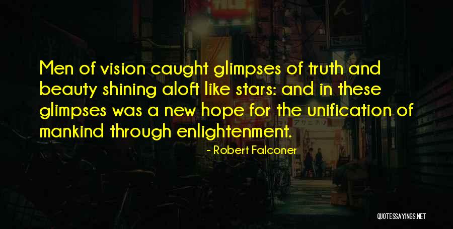 New Vision Quotes By Robert Falconer New Vision Quotes By Robert Falconer