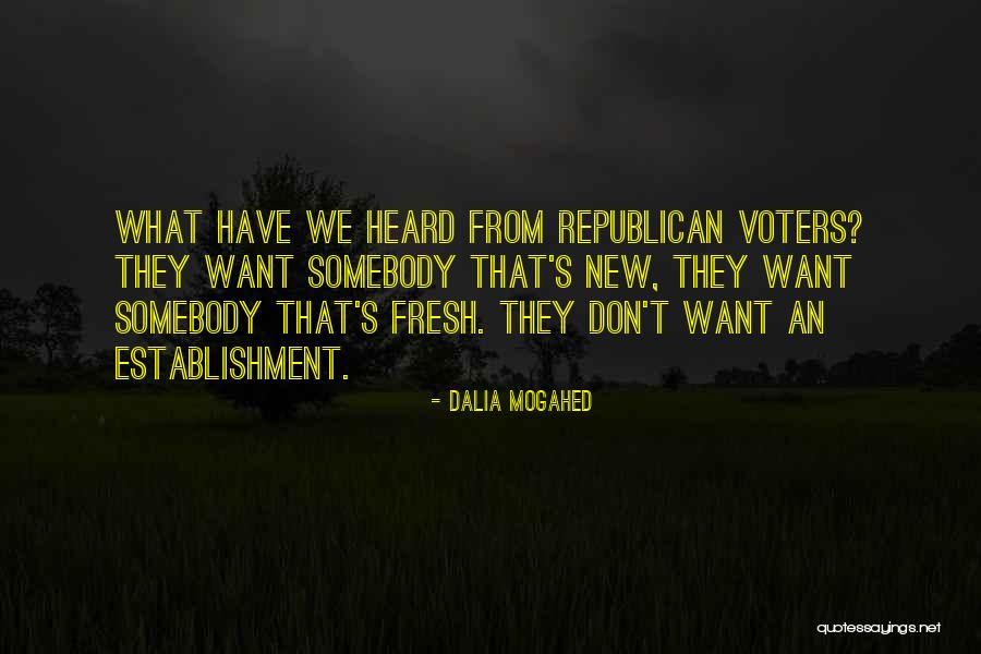 New Voters Quotes By Dalia Mogahed New Voters Quotes By Dalia Mogahed