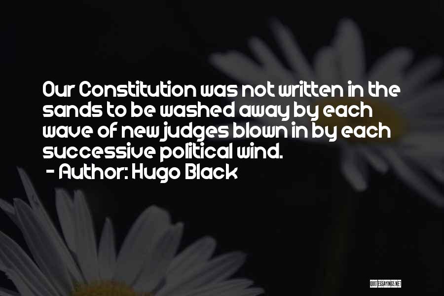 New Wave Quotes By Hugo Black