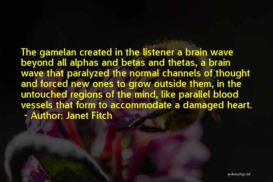 New Wave Quotes By Janet Fitch