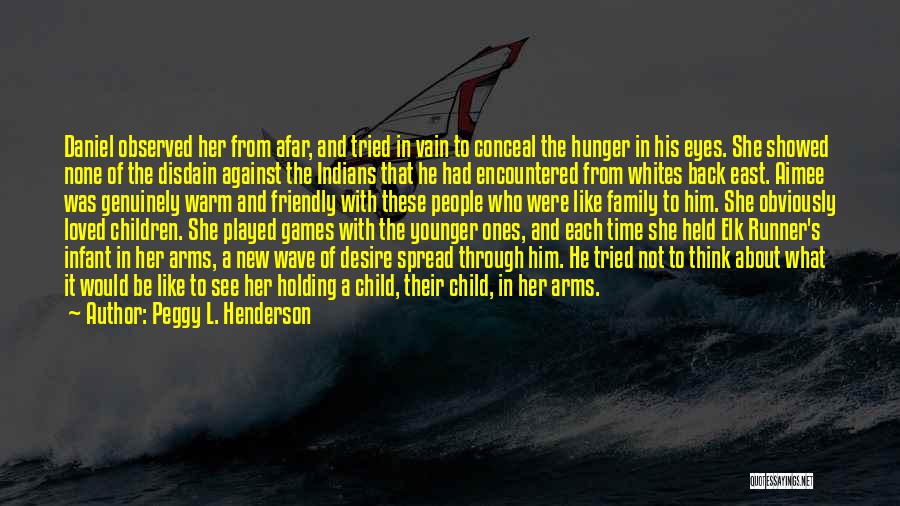 New Wave Quotes By Peggy L. Henderson