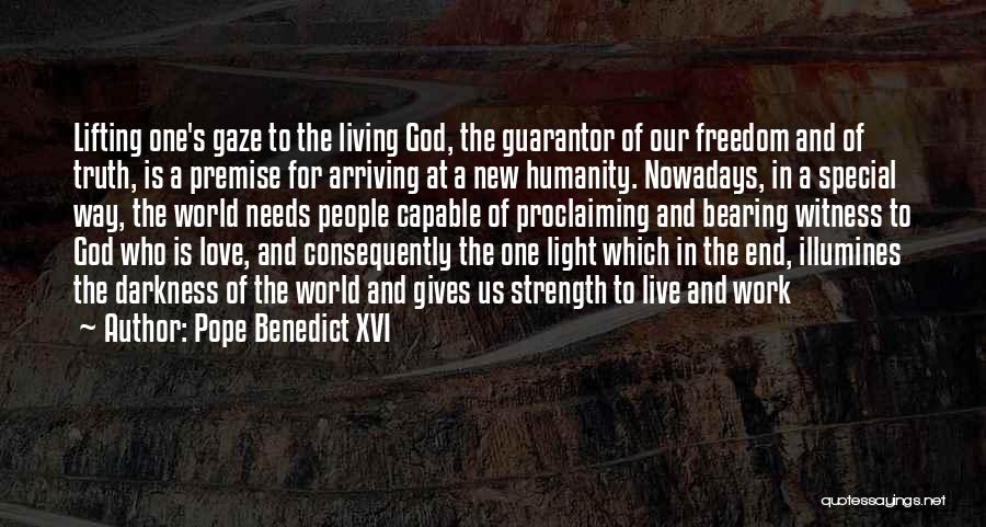 New Way Of Living Quotes By Pope Benedict XVI