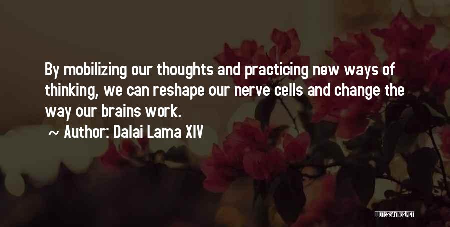 New Way Of Thinking Quotes By Dalai Lama XIV