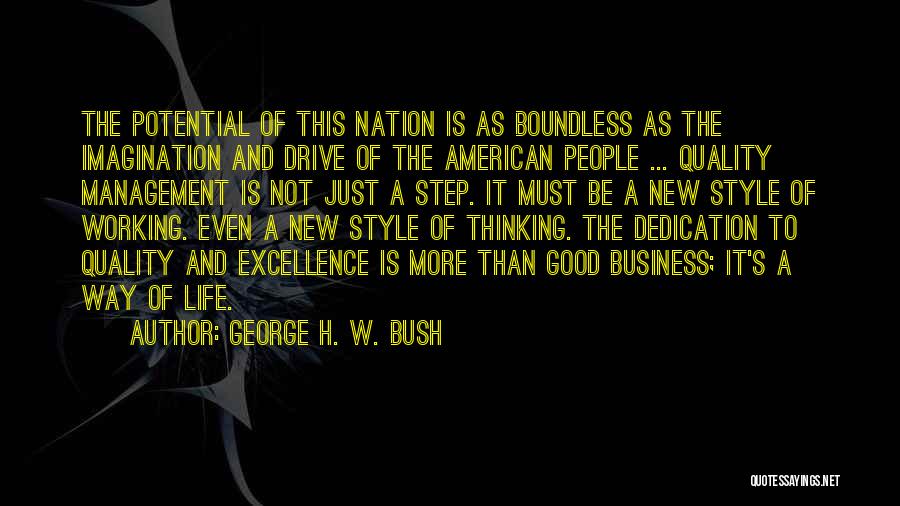 New Way Of Thinking Quotes By George H. W. Bush