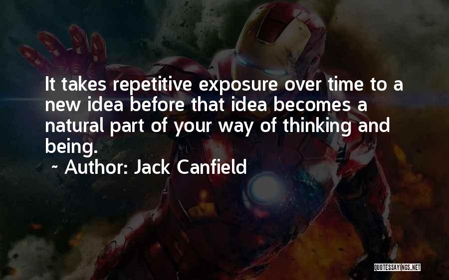 New Way Of Thinking Quotes By Jack Canfield