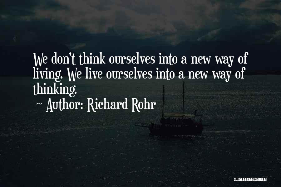 New Way Of Thinking Quotes By Richard Rohr