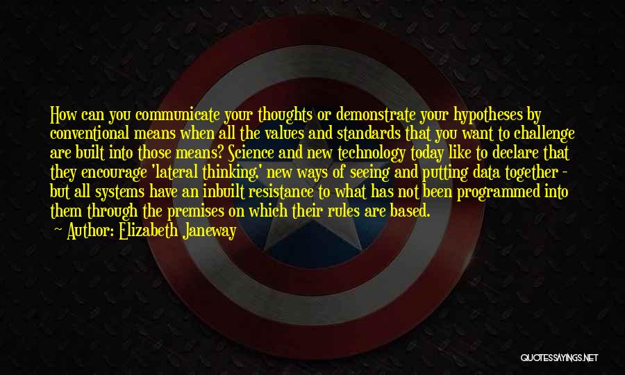 New Ways Of Thinking Quotes By Elizabeth Janeway