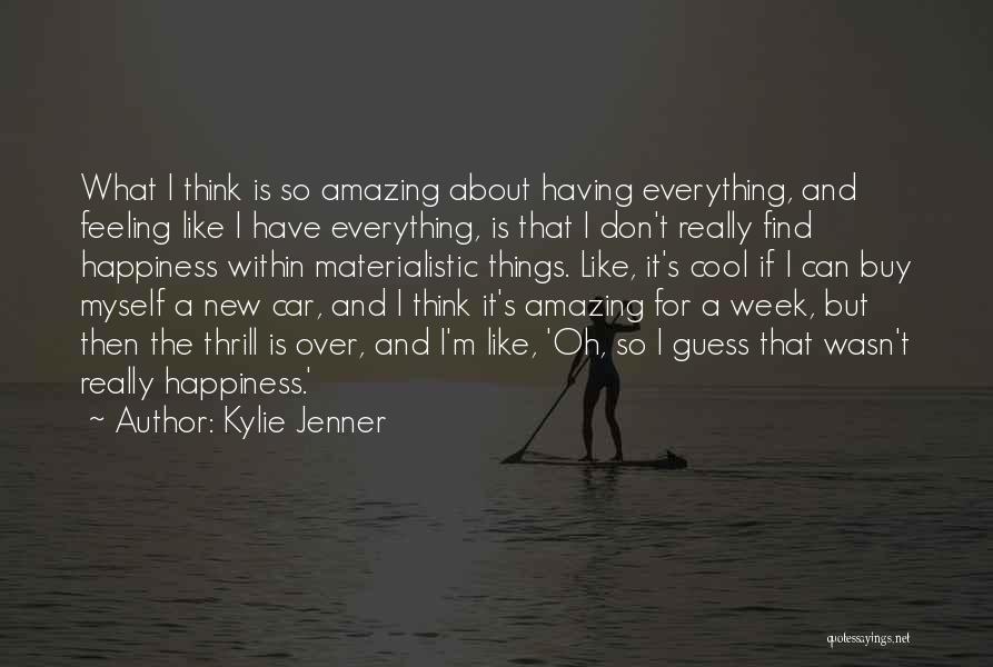 New Week Quotes By Kylie Jenner