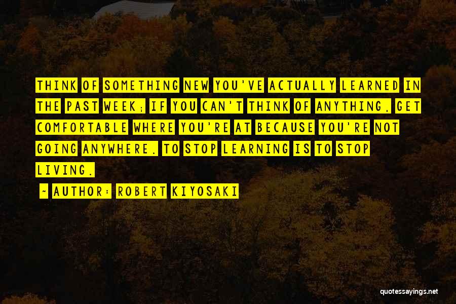 New Week Quotes By Robert Kiyosaki