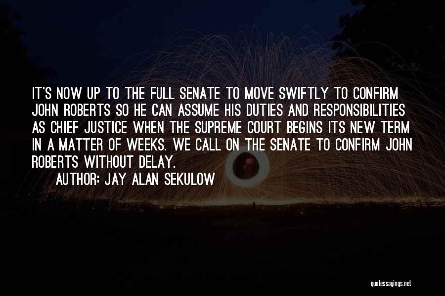 New Weeks Quotes By Jay Alan Sekulow