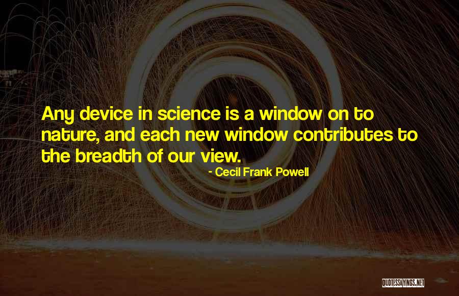 New Window Quotes By Cecil Frank Powell New Window Quotes By Cecil Frank Powell
