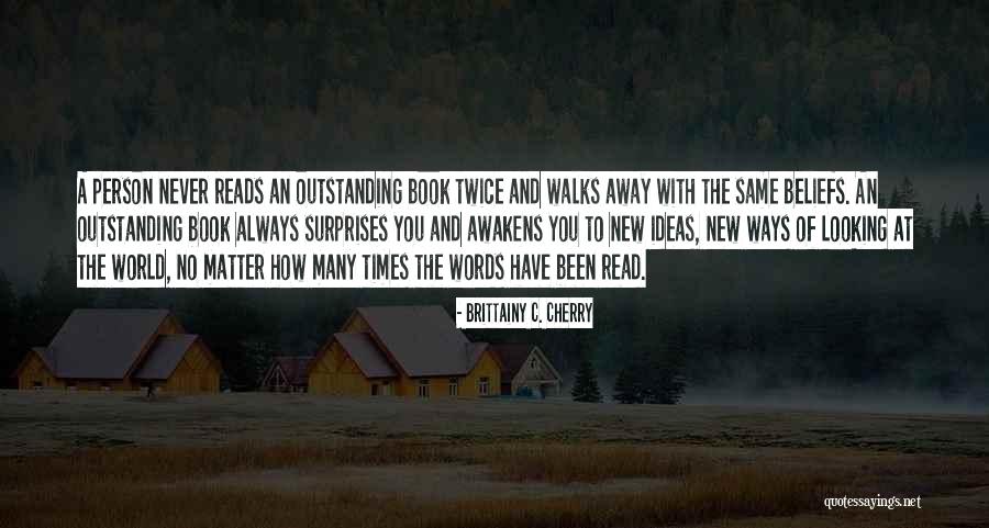 New Words With Quotes By Brittainy C. Cherry New Words With Quotes By Brittainy C. Cherry