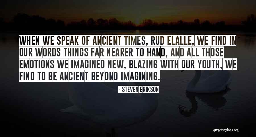 New Words With Quotes By Steven Erikson New Words With Quotes By Steven Erikson