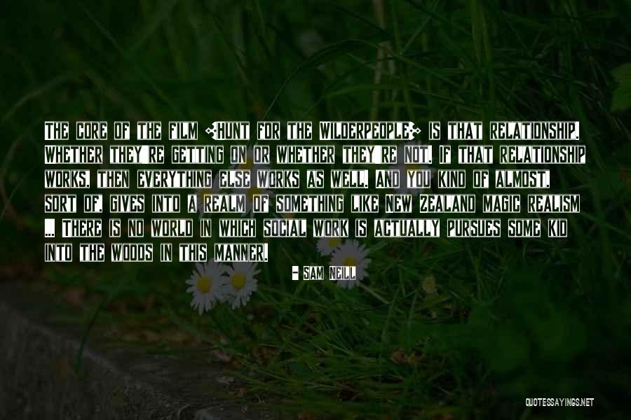 New World Film Quotes By Sam Neill New World Film Quotes By Sam Neill