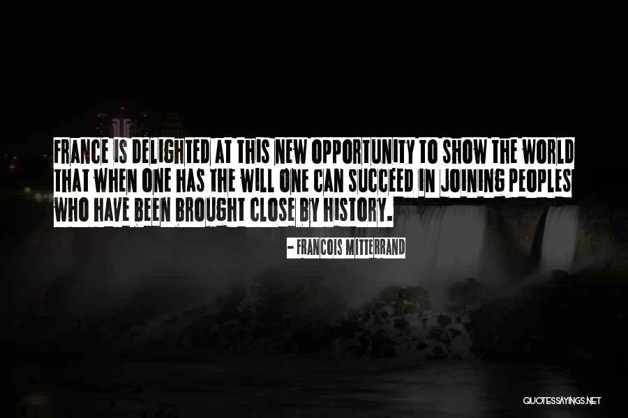 New World History Quotes By Francois Mitterrand New World History Quotes By Francois Mitterrand