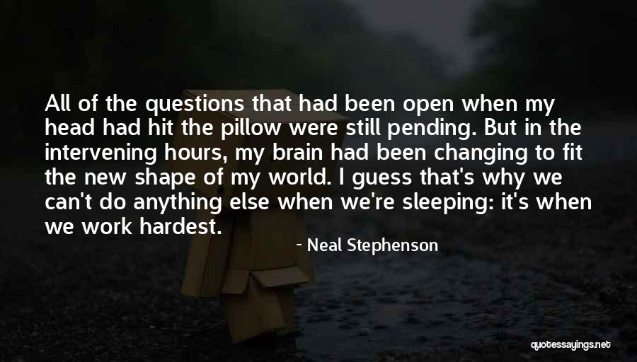 New World Of Work Quotes By Neal Stephenson New World Of Work Quotes By Neal Stephenson