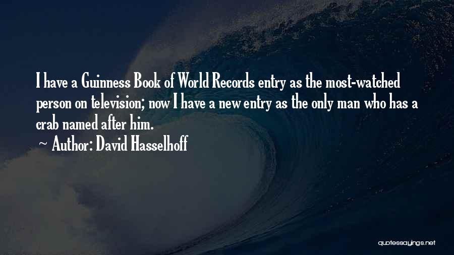New World Quotes By David Hasselhoff