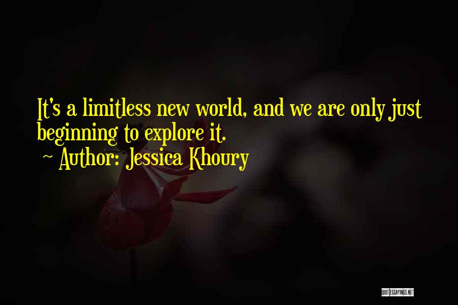 New World Quotes By Jessica Khoury