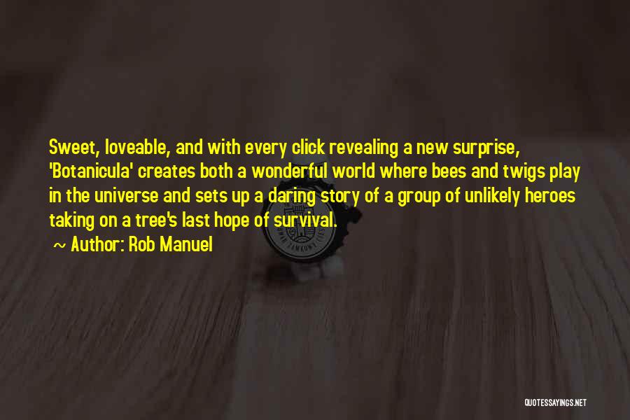 New World Quotes By Rob Manuel